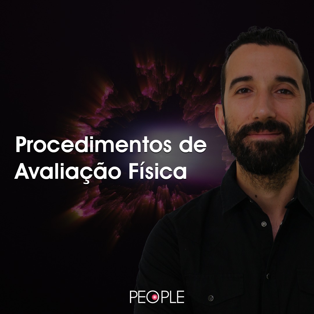 PROCEDIMENTOS DE AVALIAÇÃO FÍSICA